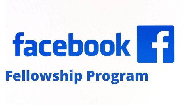 Facebook Fellowship Program 