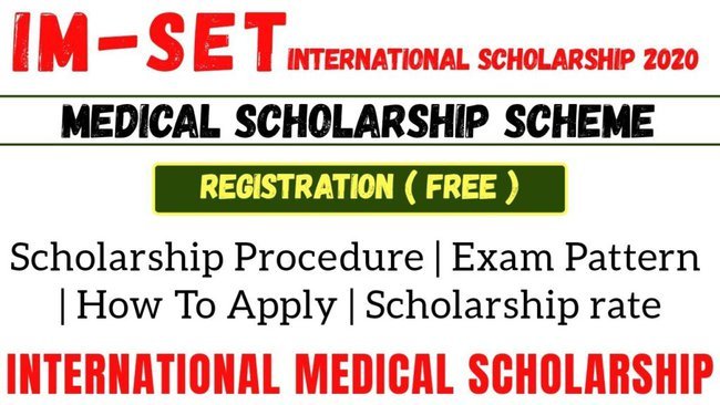 International Medical Scholarship Eligibility Test 2022