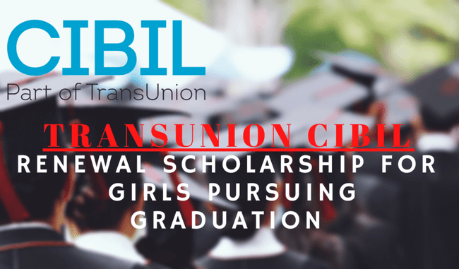 Transunion CIBIL Scholarship 2022