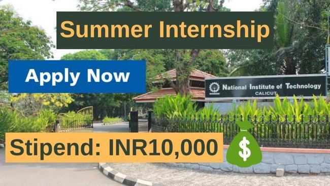 NIT Calicut Summer Internship Programme 