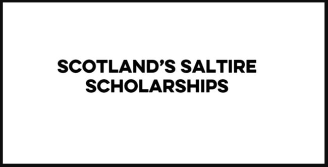 Scotland's Saltire Scholarships 2022-23