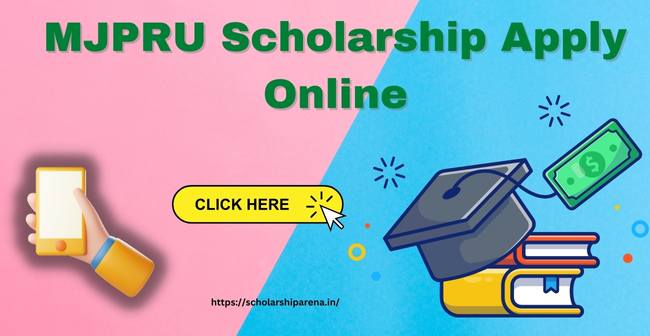 MJPRU Scholarship Apply Online