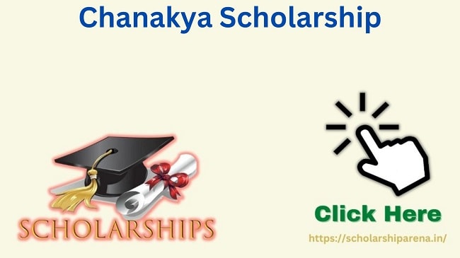 Chanakya Scholarship