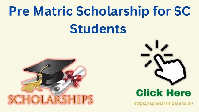 Pre Matric Scholarship for SC Students