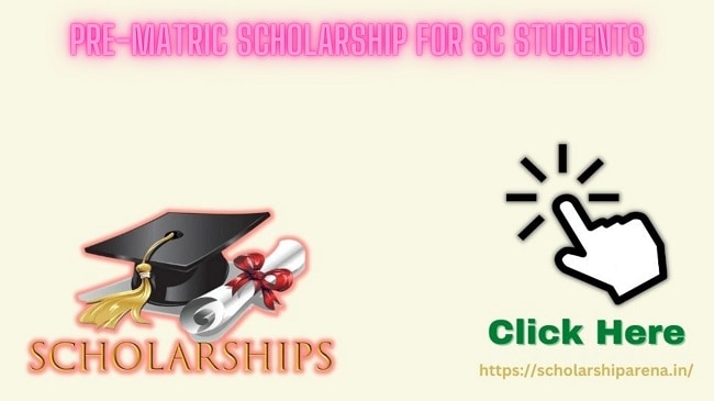 Pre-Matric Scholarship for SC Students