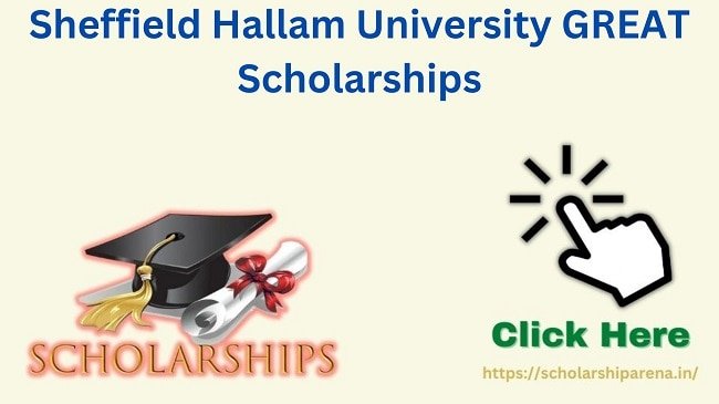 Sheffield Hallam University GREAT Scholarships