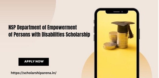 NSP Department of Empowerment of Persons with Disabilities Scholarship