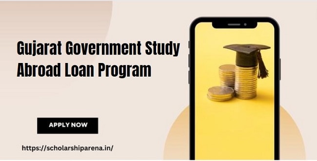Gujarat Government Study Abroad Loan Program 