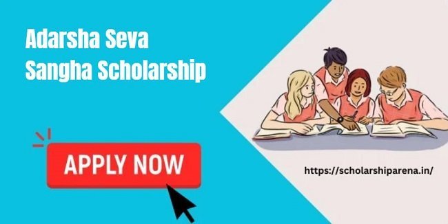Adarsha Seva Sangha Scholarship