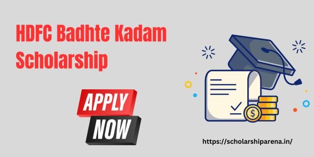HDFC Badhte Kadam Scholarship All Details
