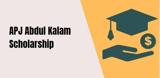 APJ Abdul Kalam Scholarship
