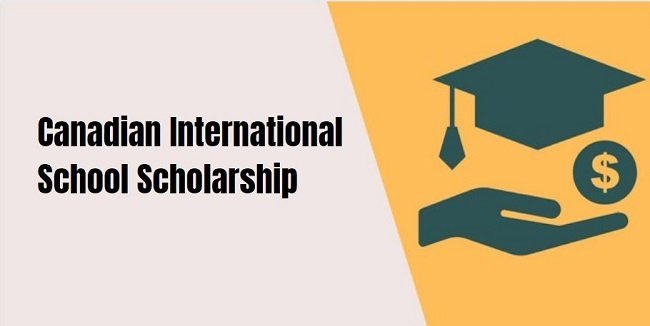 Canadian International School Scholarship