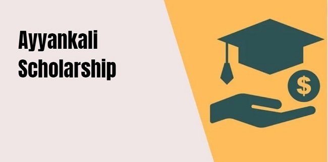 Ayyankali Scholarship