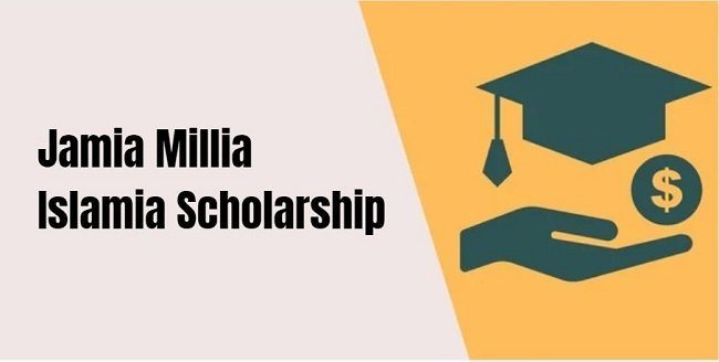 Jamia Millia Islamia Scholarship