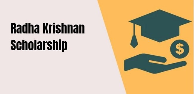 Radha Krishnan Scholarship