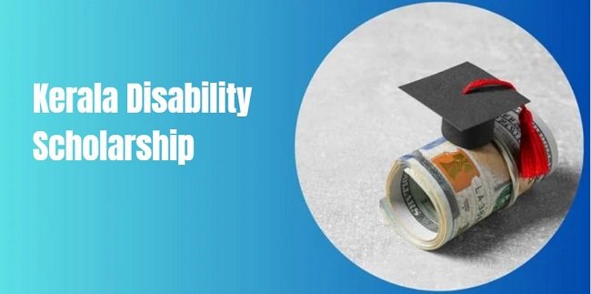 Kerala Disability Scholarship