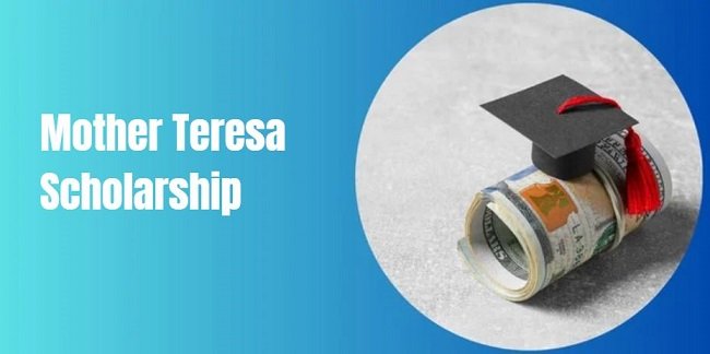 Mother Teresa Scholarship
