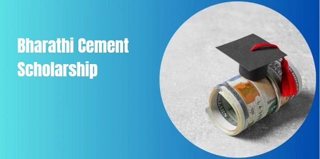Bharathi Cement Scholarship