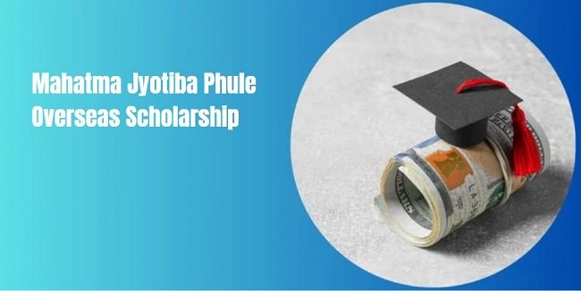 Mahatma Jyotiba Phule Overseas Scholarship