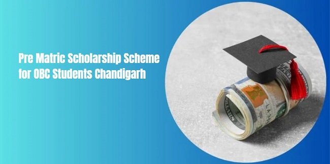 Pre Matric Scholarship Scheme for OBC Students Chandigarh