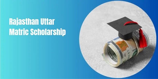 Rajasthan Uttar Matric Scholarship 