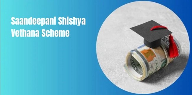 Saandeepani Shishya Vethana Scheme