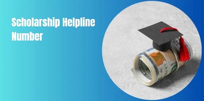 Scholarship Helpline Number