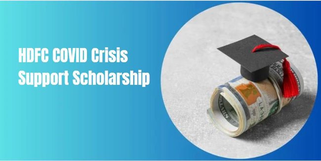HDFC COVID Crisis Support Scholarship