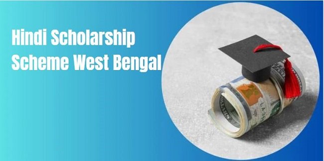 Hindi Scholarship Scheme West Bengal