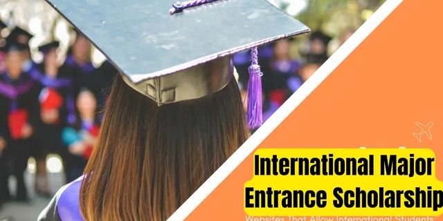 International Major Entrance Scholarship
