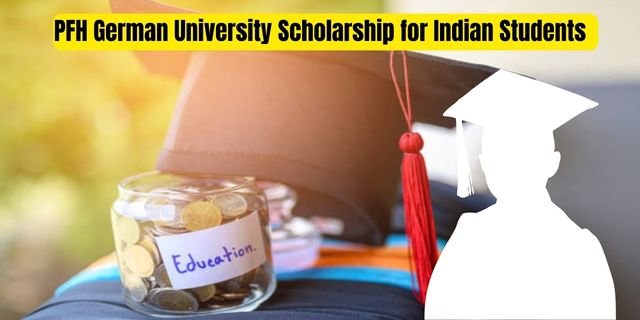 PFH German University Scholarship for Indian Students