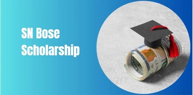 SN Bose Scholarship