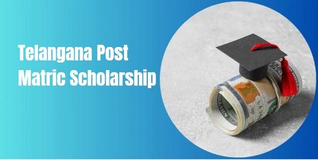 Telangana Post Matric Scholarship