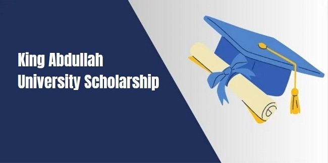 King Abdullah University Scholarship