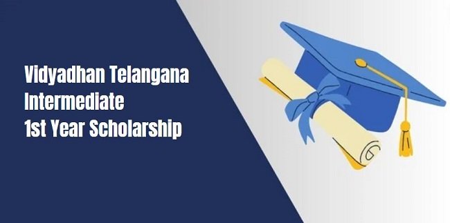 Vidyadhan Telangana Intermediate 1st Year Scholarship