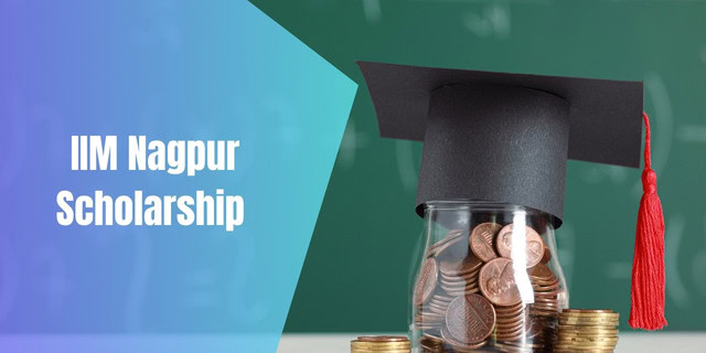 IIM Nagpur Scholarship