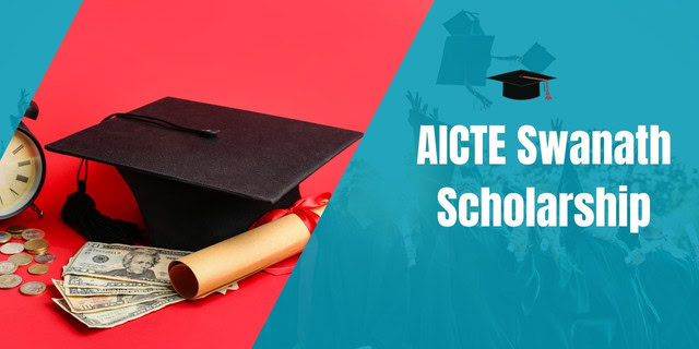 AICTE Swanath Scholarship