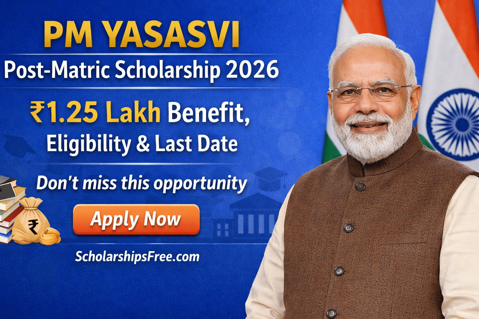 PM YASASVI Post-Matric Scholarship 2026: Apply Online, ₹1.25 Lakh Benefit, Eligibility & Last Date PM YASASVI Post-Matric Scholarship 2026 banner showing ₹1.25 lakh benefit, eligibility details, last date 28 February 2026, Apply Now button and ScholarshipArena.com branding.