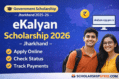 eKalyan Scholarship 2026 Jharkhand thumbnail showing apply online, status check and payment tracking guide on ScholarshipArena.com