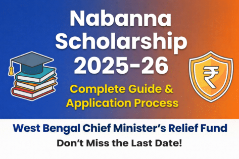 Nabanna Scholarship 2025-26 — Eligibility, Documents, Apply Online & Status Check Guide