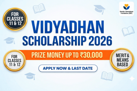 Vidyadhan Scholarship 2026 — Eligibility, ₹10K–₹60K Amount, How to Apply Online & Status Check