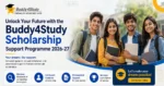 Unlock Your Future with the Buddy4Study Scholarship Support Programme 2026-27 Buddy4Study Scholarship Support Programme 2026-27