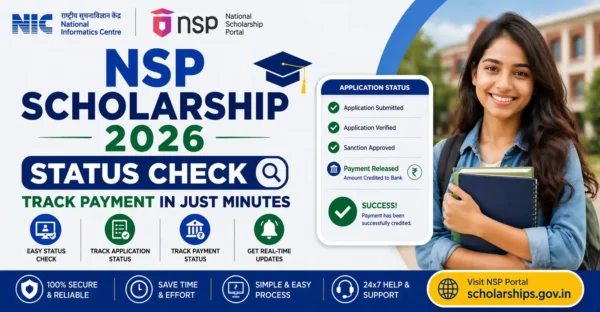 NSP Scholarship 2026 Status Check – Track Payment in Just Minutes
