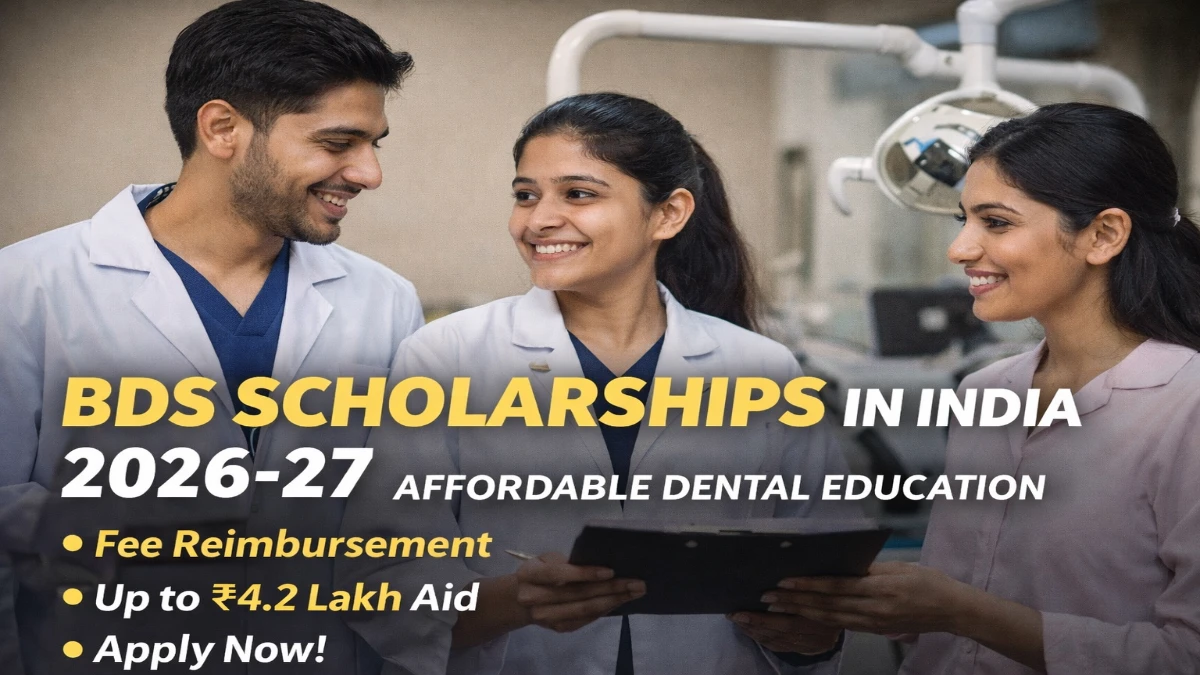 BDS Scholarships 2026-27: Indian dental students in a clinic highlighting BDS scholarships in India 2026–27 for fee reimbursement and financial aid.